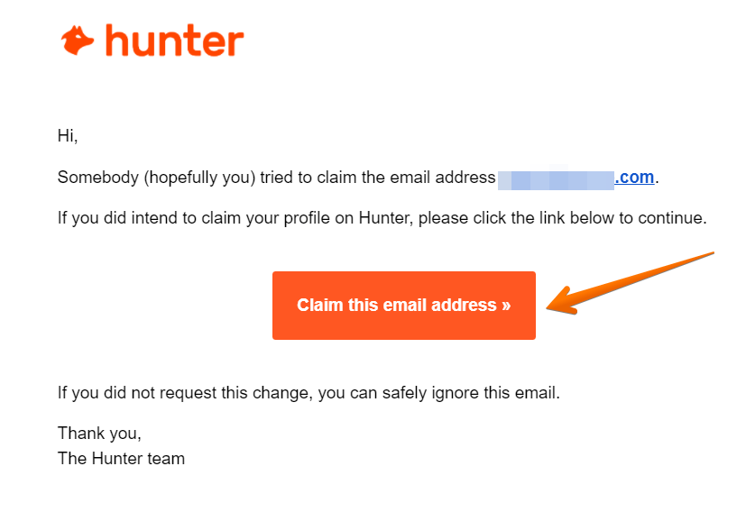 Check your inbox to find an email from Hunter.io. Click on the "Verify this email address" button in the email