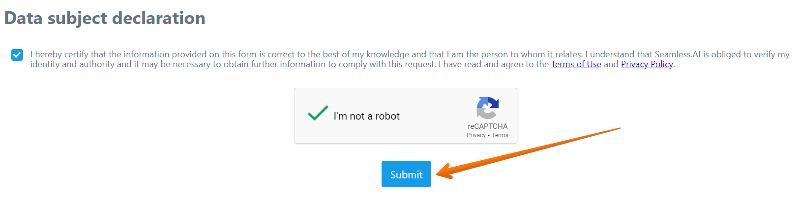 Scroll the page, check TOS, perform the CAPTCHA, and click "Submit"